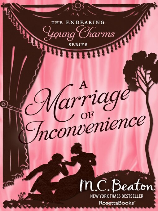 Title details for A Marriage of Inconvenience by M. C. Beaton - Available